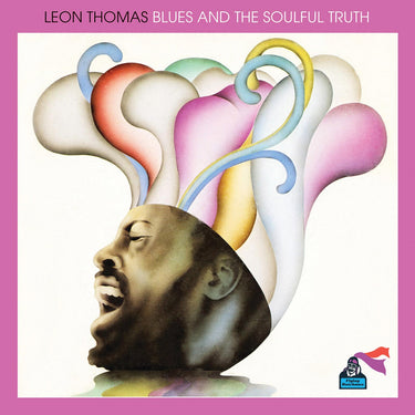 Leon Thomas - Blues And The Soulful Truth