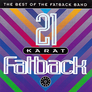 The Fatback Band - 21 Karat Fatback : Best Of