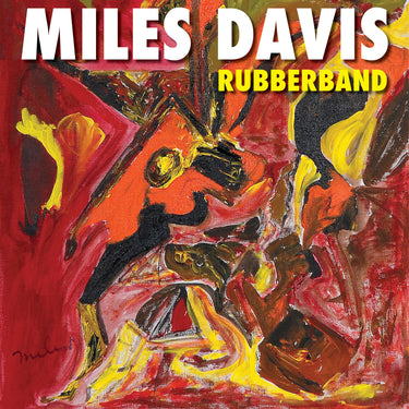 Miles Davis - Rubberband (2026 Reissue)