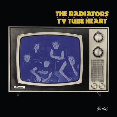 The Radiators From Space - TV Tube Heart