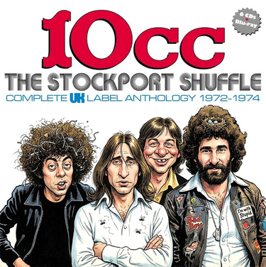 10cc - The Stockport Shuffle Complete UK Label Anthology 1972-1974