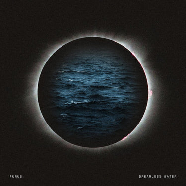Funus - Dreamless Water