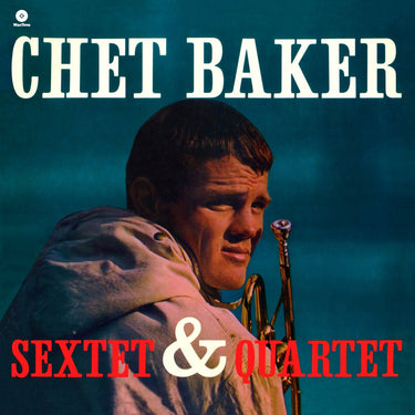 Chet Baker - Sextet and Quartet (Milan)