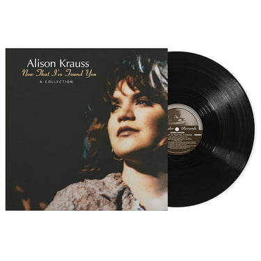 ALISON KRAUSS - Now That I've Found You: A Collection (Reissue)