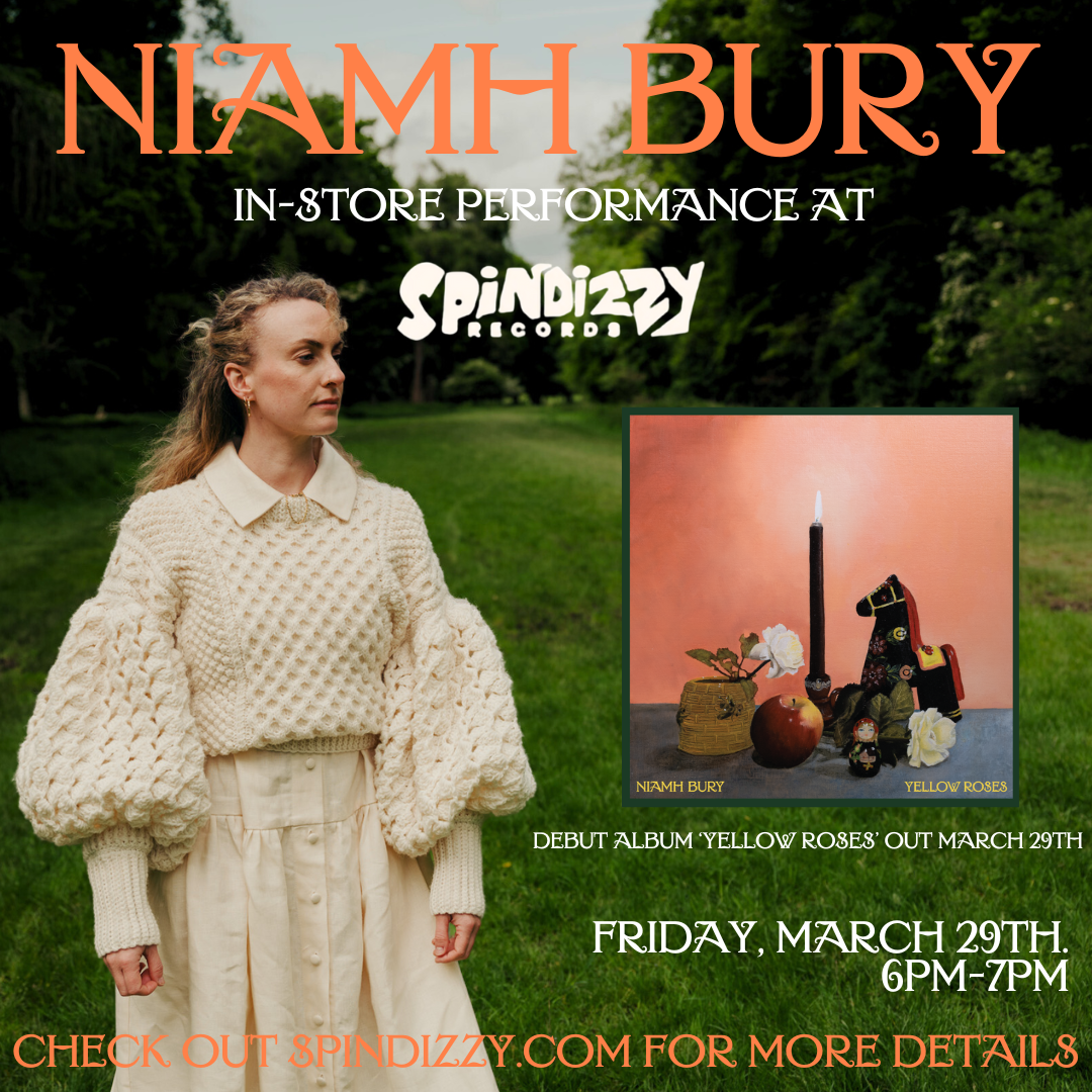 NIAMH BURY - Instore live performance + Signing - Friday, March 29th @