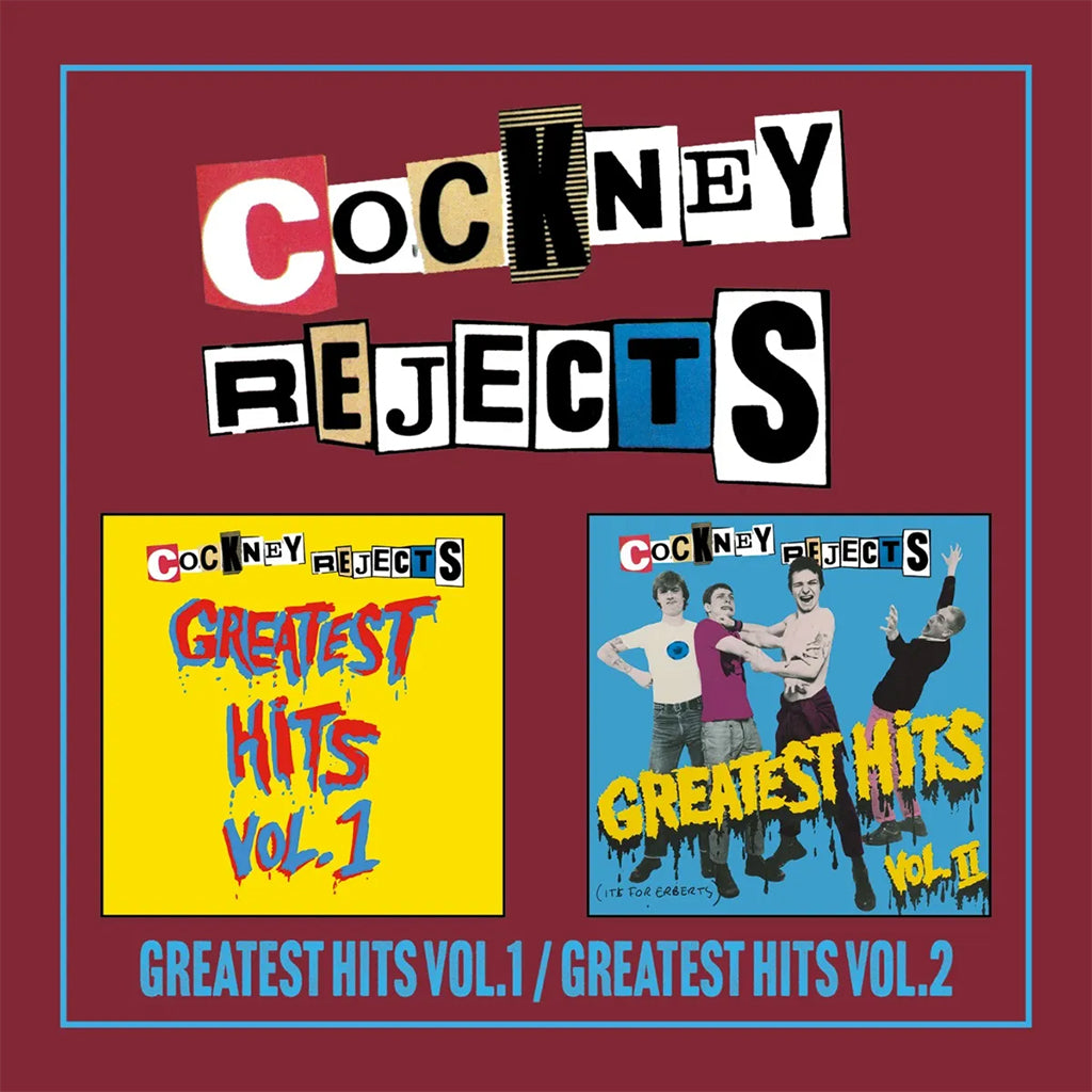 COCKNEY REJECTS - Greatest Hits Vol. 1 / Vol. 2 (Expanded Edition) - 2CD [JUL 12]