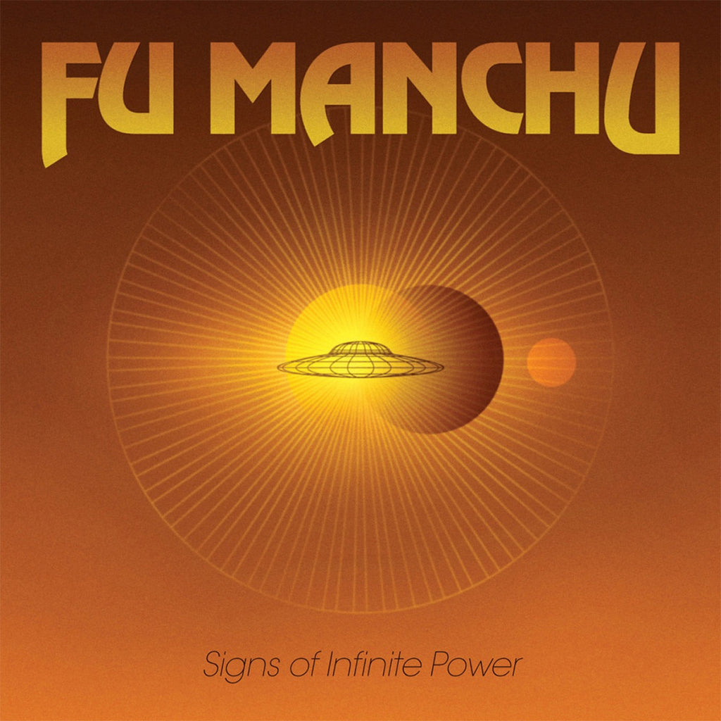 FU MANCHU - Signs Of Infinite Power (2024 Repress) - LP - Transparent Yellow Vinyl [APR 19]