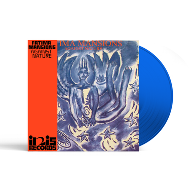 The Fatima Mansions - Against Nature (Inis Records Reprint)