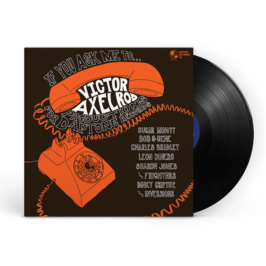 VARIOUS - If You Ask Me To...Victor Axelrod Productions for Daptone Records - LP - Black Vinyl