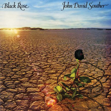 JOHN DAVID SOUTHER - Black Rose