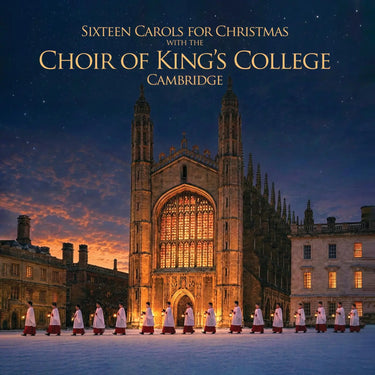 Choir of King's College, Cambridge - Sixteen Carols for Christmas
