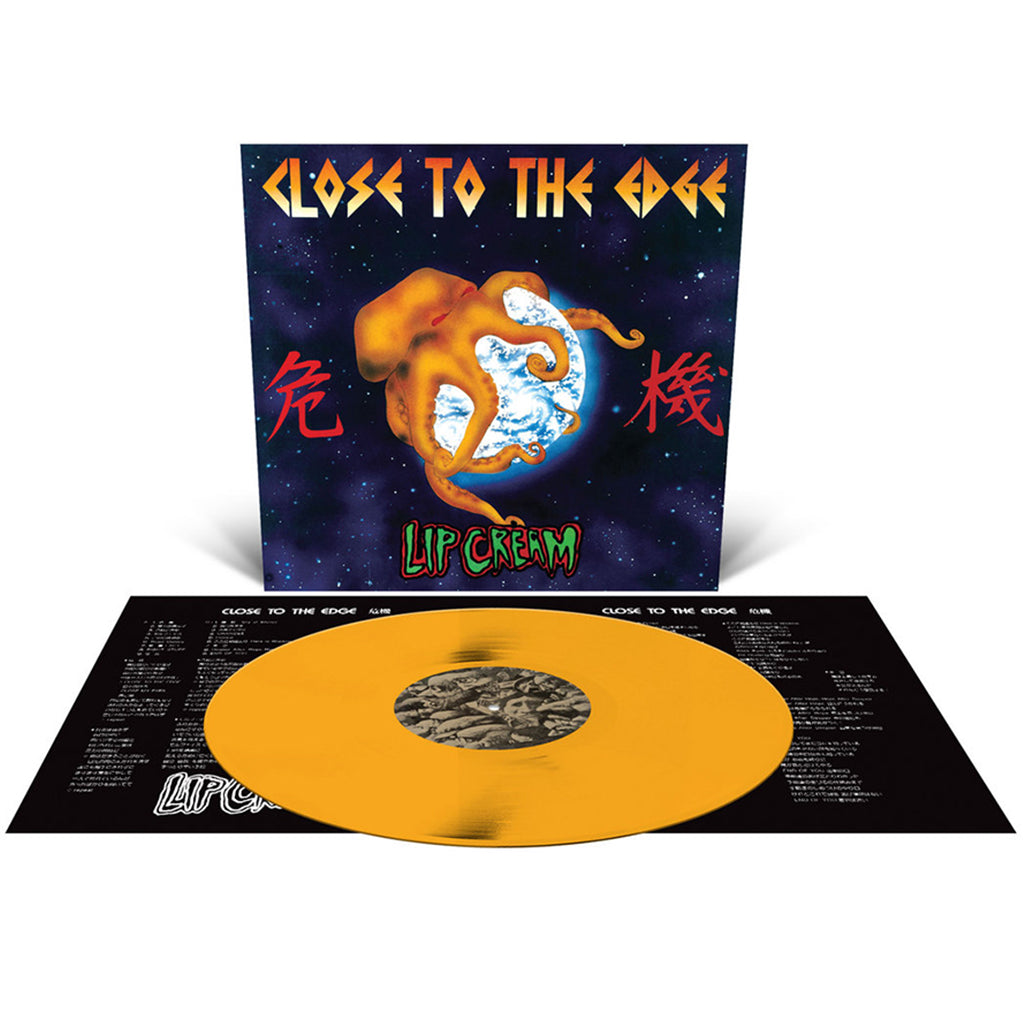 邦楽 LIP CREAM CLOSE TO THE EDGE LP LIP CREAM - Close To The Edge (Reissue) - LP - Orange Colour Vinyl