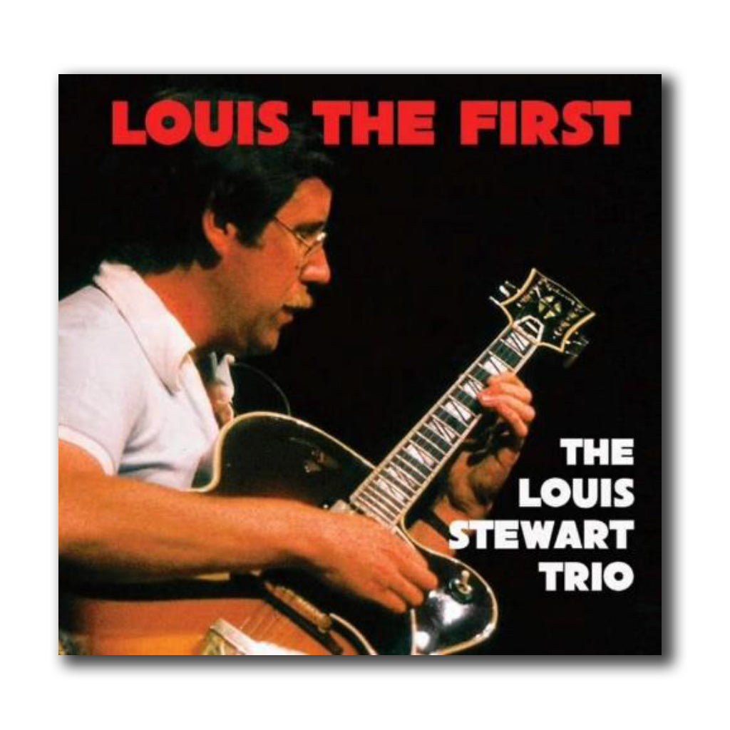 LOUIS STEWART TRIO - Louis The First (Remastered with Bonus Track and 16-page booklet) - CD