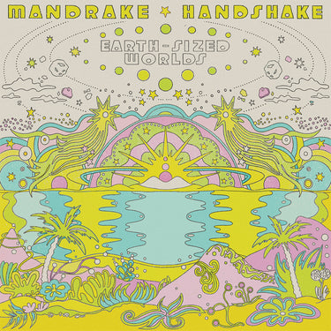 MANDRAKE HANDSHAKE - Earth Sized Worlds