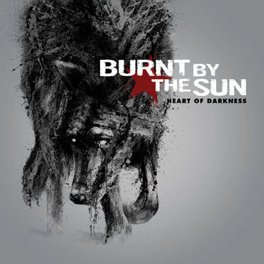 Burnt By The Sun - Heart Of Darkness (2026 Reissue)