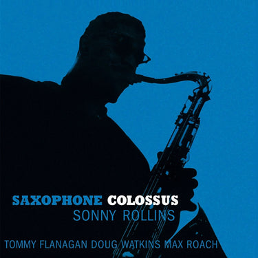 SONNY ROLLINS - Saxophone Colossus (Reissue)