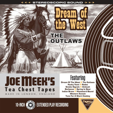 The Outlaws - Dream Of The West Joe Meek's Tea Chest Tapes