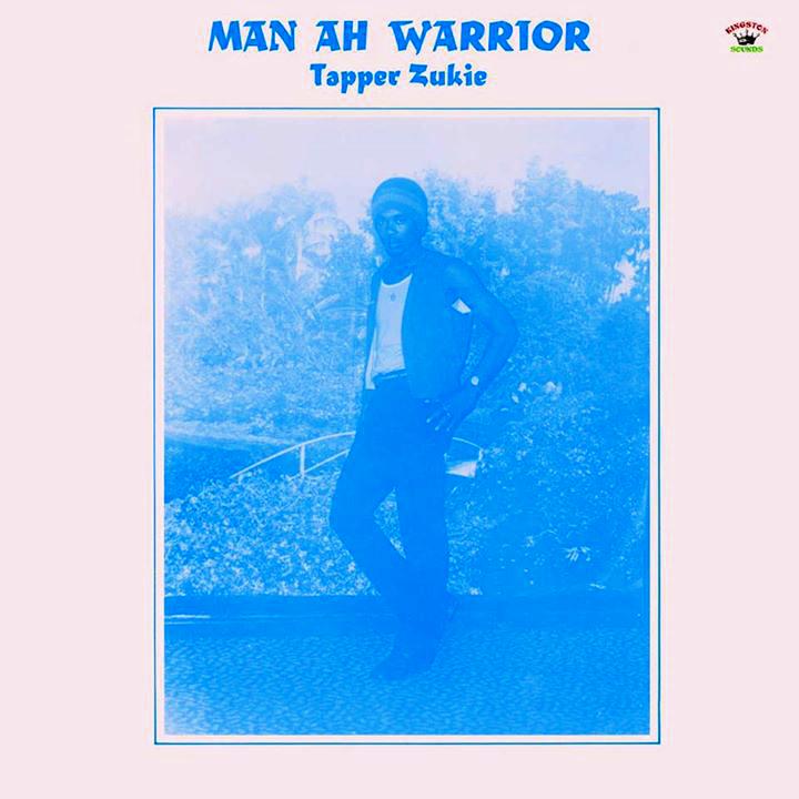Tapper Zukie - Man Ah Warrior – Spindizzy Dublin