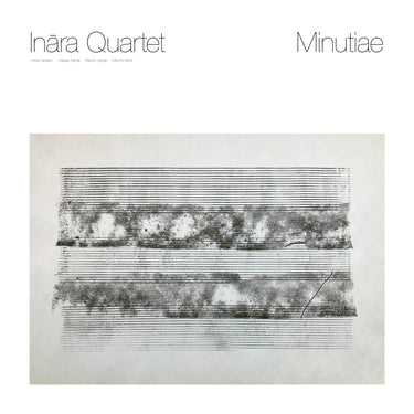 Ināra Quartet - Minutiae