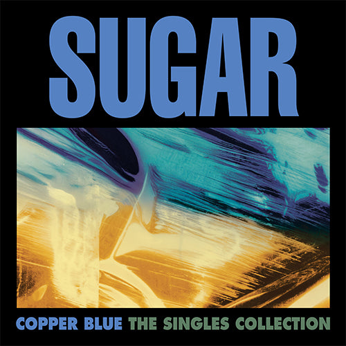 Sugar - Copper Blue: The Singles Collection - 12