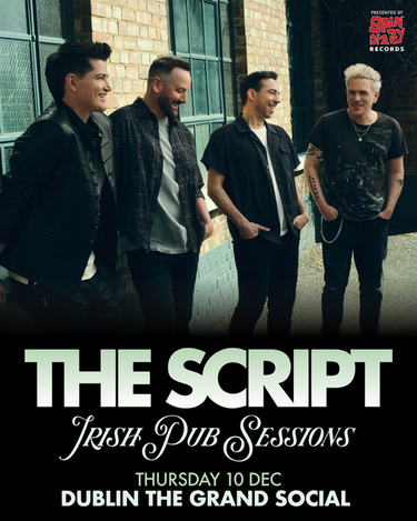 The Script - Outstore - The Grand Social - December 10th (SHOW 2)