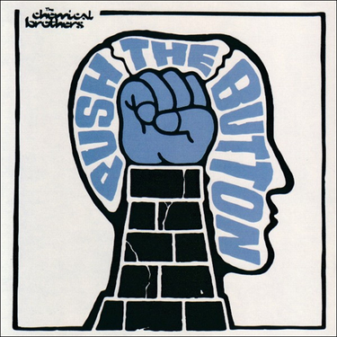 The Chemical Brothers - Push The Button (Reissue)