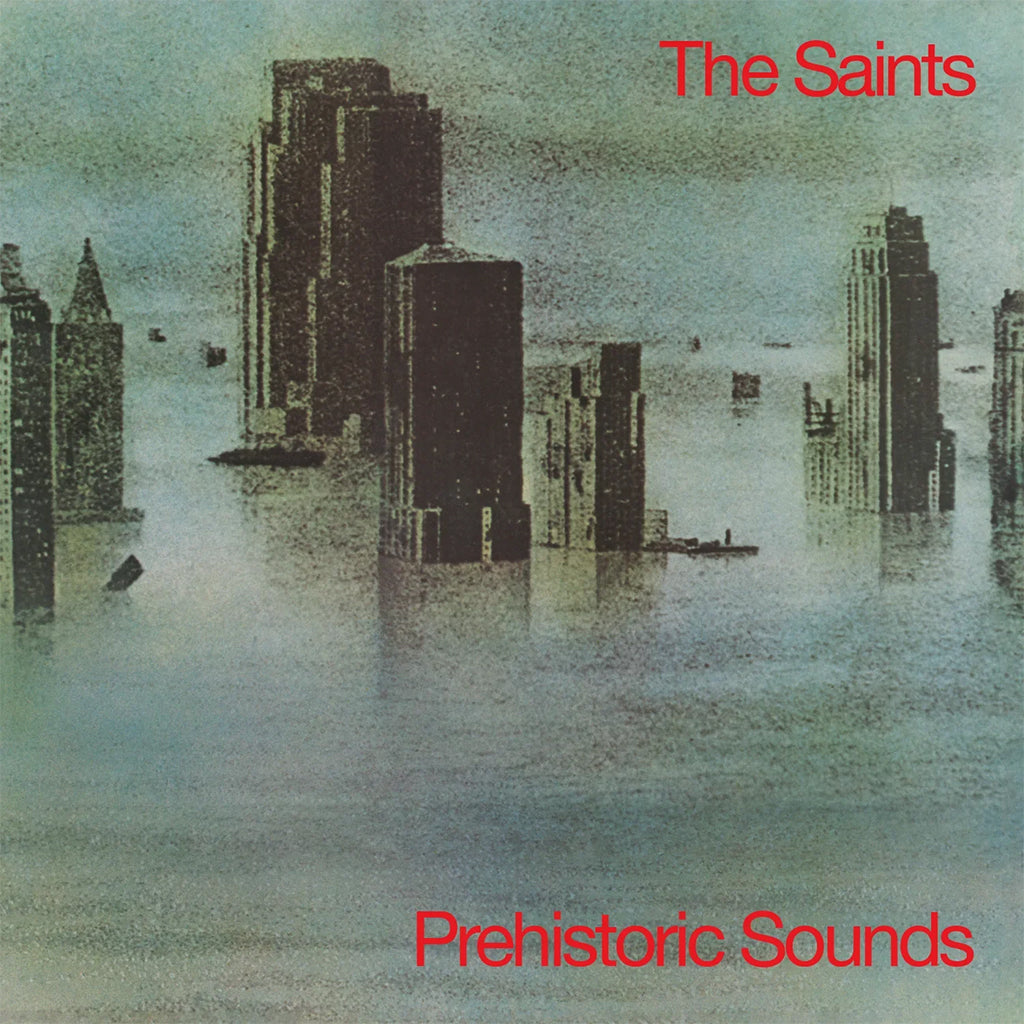 THE SAINTS - Prehistoric Sounds (Reissue) - LP - 180g Silver Vinyl [JUN 28]