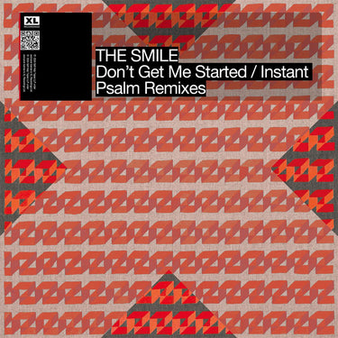 THE SMILE - Don't Get Me Started / Instant Psalm (Remixes)