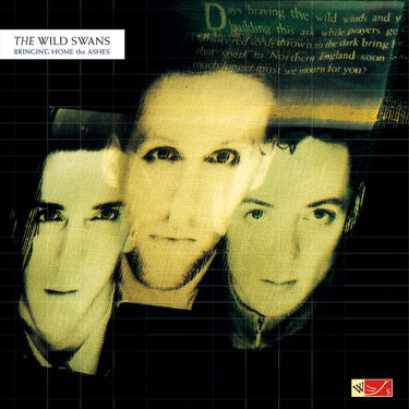 THE WILD SWANS - Bringing Home The Ashes (Repress)