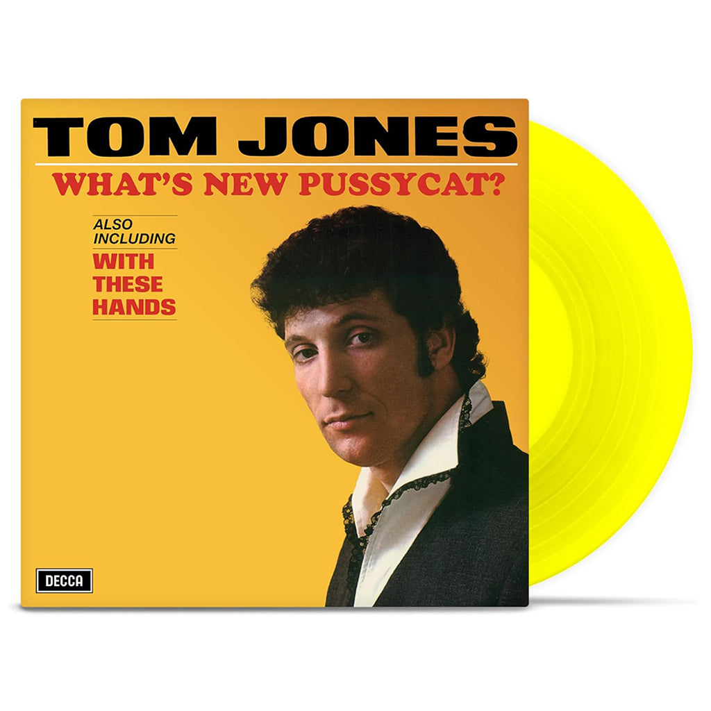 TOM JONES What s New Pussycat Reissue LP Yellow Vinyl AUG 9 tom-jones-what-s-new-pussycat-reissue-lp-yellow-vinyl-aug-9