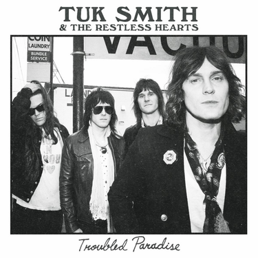 Tuk Smith & The Restless Hearts - Troubled Paradise (Tour Edition)
