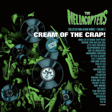 The Hellacopters - Cream Of The Crap! Collected Non-Album Works • Volume 3