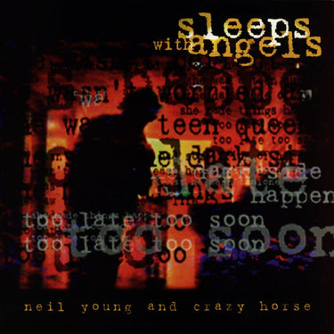 NEIL YOUNG AND CRAZY HORSE - SLEEPS WITH ANGELS (2026 Reissue)