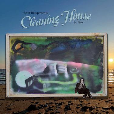 FIVER - Fiver Trois Presents Cleaning House