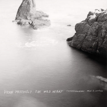 Contemporaneous & David Bloom - Dylan Mattingly: The Wild Heart