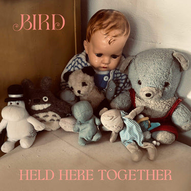 Bird - Held Here Together