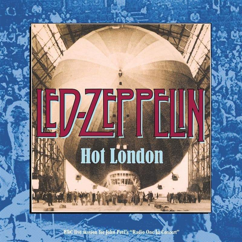 Led Zeppelin - Hot London - Live in June 1969 – Spindizzy Dublin