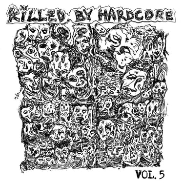 Various Artists - Killed By Hardcore Volume 5