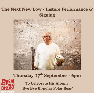 the next new low - the next new low - Live & Signing - September 17th