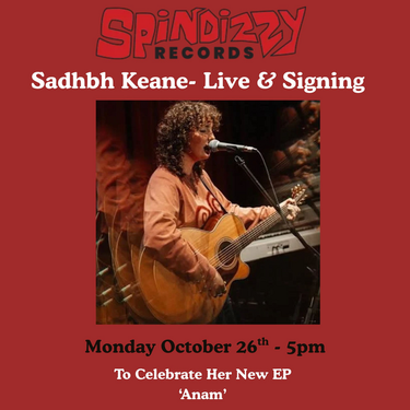 Sadhbh Keane - Live & Signing - October 26th