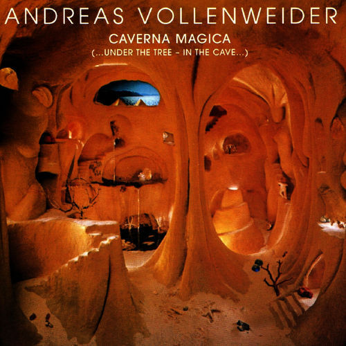 VOLLENWEIDER - CAVERNA MAGICA (UNDER THE IN THE CAVE) -