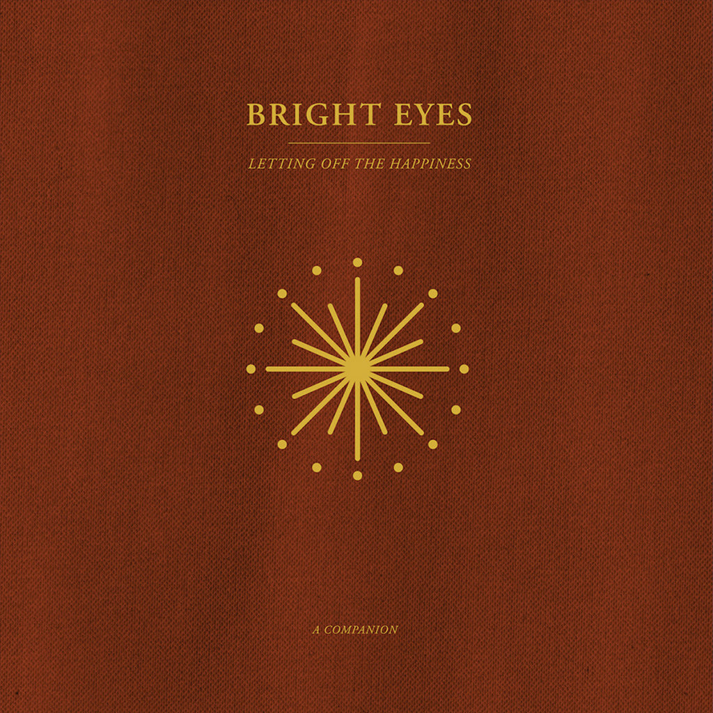 BRIGHT EYES - Letting Off The Happiness: A Companion - 12" EP - Opaque Gold Vinyl