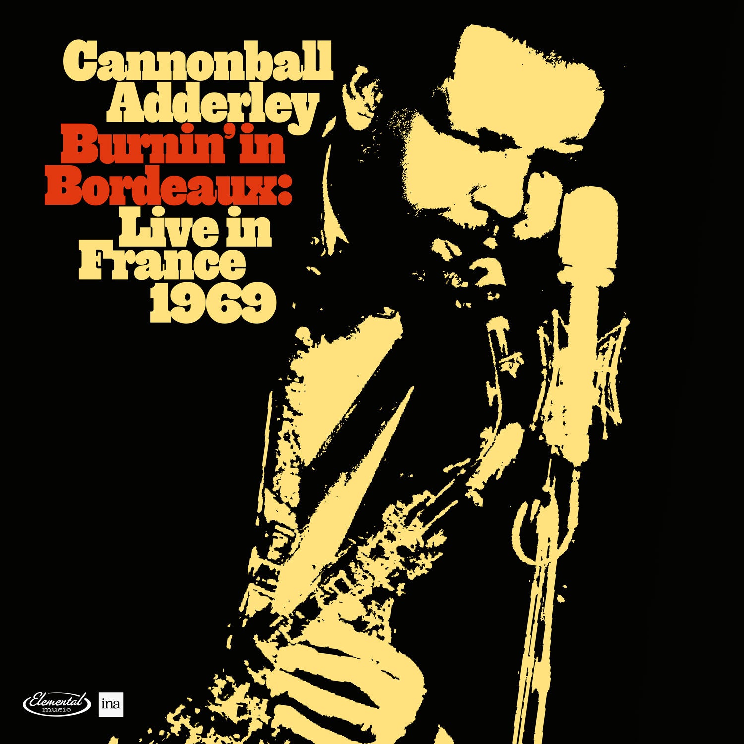 CANNONBALL ADDERLEY Burnin In Bordeaux Live in France 1969 2 LP