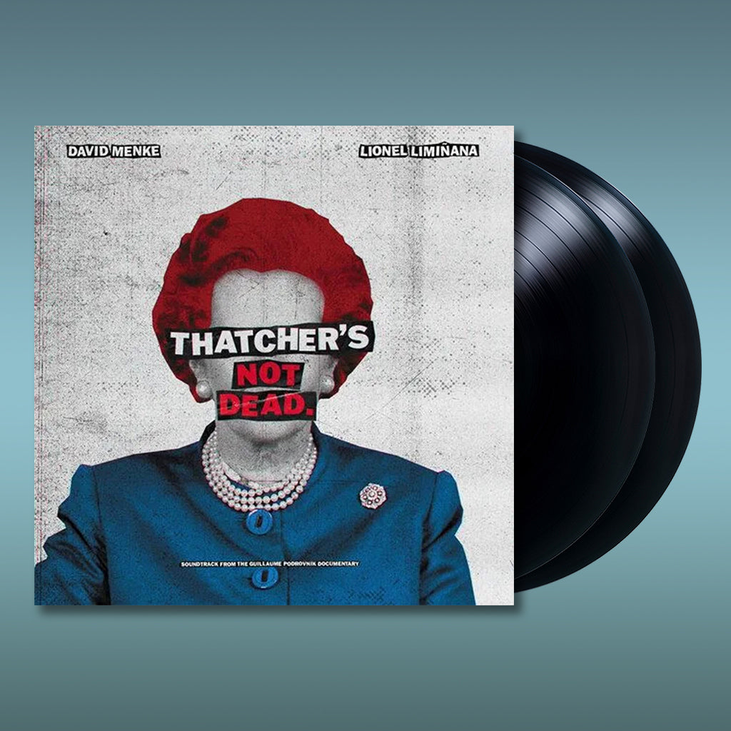 THE LIMINANAS & DAVID MENKE - Thatcher's Not Dead (OST) - 2LP - Gatefold Vinyl [RSD23]