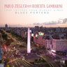Pablo Ziegler & Roberta Gambarini - Blues Porteno (Love Letters From Buenos Aires)