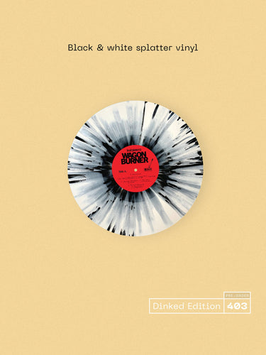 DEAD PIONEERS - Wagon Burner - LP - Vinyl - Dinked Edition #403