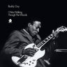 BUDDY GUY - I Was Walking Through The Woods (Chess Acoustic Sounds Series)