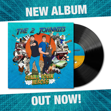 THE 2 JOHNNIES - Small Town Heroes - LP - Vinyl