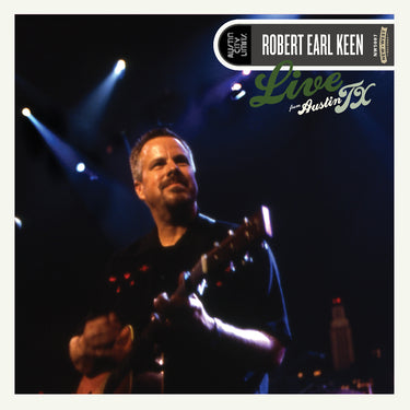 Robert Earl Keen - Live From Austin, TX