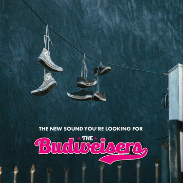 The Budweisers - The new sound you're looking for
